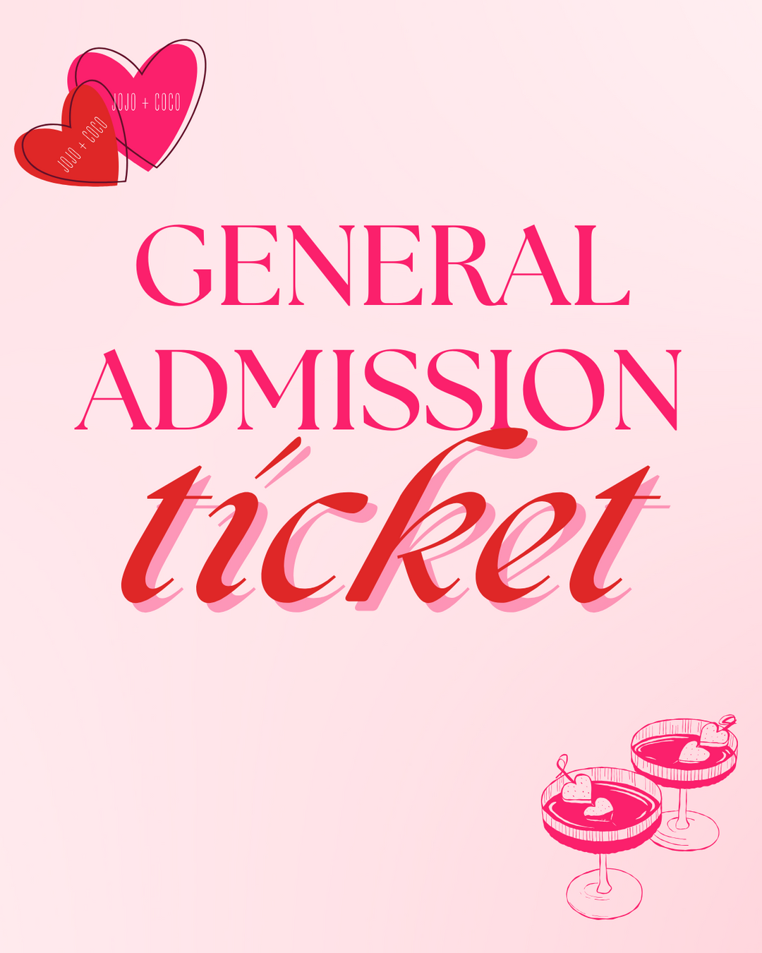 TICKETS: General Admission